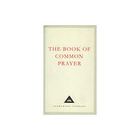 Everyman The Book Of Common Prayer (inbunden, eng)