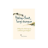Porto Press Ltd Hairy-foot, long-tongue (häftad, eng)