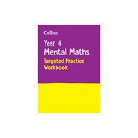 HarperCollins Publishers Year 4 Mental Maths Targeted Practice Workbook (häftad, eng)