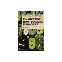 Pearson Education Limited Financial Times Guide to Finance for Non-Financial Managers, The (häftad, eng)