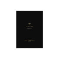 Crossway Books ESV Expository Commentary (inbunden, eng)
