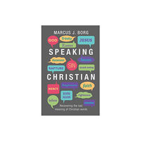 Spck publishing Speaking Christian (häftad, eng)