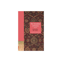 Princeton University Press The Translator of Desires (häftad, eng)