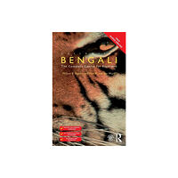 Taylor & francis ltd Colloquial Bengali (häftad, eng)