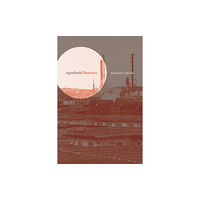 Duke university press Apartheid Remains (häftad, eng)