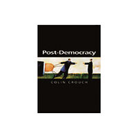 John Wiley And Sons Ltd Post-Democracy (häftad, eng)