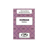 Bilingual Dictionaries, Incorporated English-Korean & Korean-English Word-to-Word Dictionary (häftad, eng)