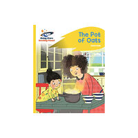 Hachette Learning Reading Planet - The Pot of Oats - Yellow: Rocket Phonics (häftad, eng)
