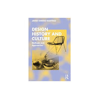 Taylor & francis ltd Design History and Culture (häftad, eng)