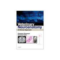 Elsevier Health Sciences Veterinary Neuroanatomy (häftad, eng)