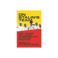 Princeton University Press On Stalin's Team (häftad, eng)