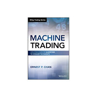 John Wiley & Sons Inc Machine Trading (inbunden, eng)