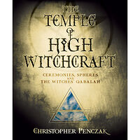 Christopher Penczak Temple of high witchcraft - ceremonies, spheres and the witches qabalah (häftad, eng)