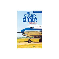 Cambridge University Press The Sugar Glider Level 5 (häftad, eng)