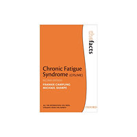 Oxford University Press Chronic Fatigue Syndrome (häftad, eng)