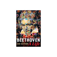 University of california press Beethoven, A Life (inbunden, eng)