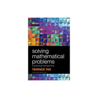 Oxford University Press Solving Mathematical Problems (häftad, eng)