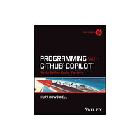 John Wiley & Sons Inc Programming with GitHub Copilot (häftad, eng)