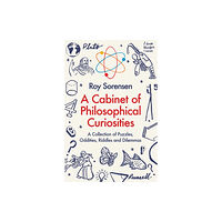 Profile Books Ltd A Cabinet of Philosophical Curiosities (häftad, eng)