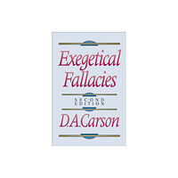 Baker publishing group Exegetical Fallacies (häftad, eng)