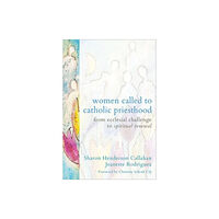 Augsburg Fortress Publishers Women Called to Catholic Priesthood (häftad, eng)