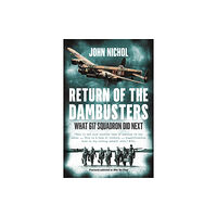 HarperCollins Publishers Return of the Dambusters (häftad, eng)