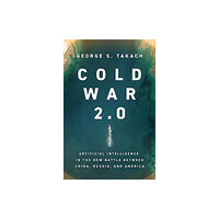 Pegasus Books Cold War 2.0 (inbunden, eng)