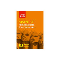 HarperCollins Publishers Collins Spanish Phrasebook and Dictionary Gem Edition (häftad, eng)