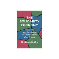 Princeton University Press The Solidarity Economy (inbunden, eng)