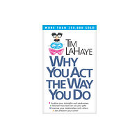 Tyndale House Publishers Why You Act the Way You Do (häftad, eng)