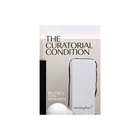 Sternberg Press The Curatorial Condition (häftad, eng)