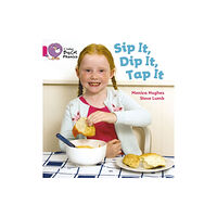 HarperCollins Publishers Sip It, Dip It, Tap It (häftad, eng)