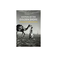 Reaktion Books Keepers of the Golden Shore (häftad, eng)