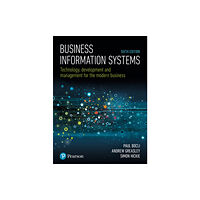 Pearson Education Limited Business Information Systems (häftad, eng)