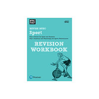 Pearson Education Limited Pearson REVISE BTEC First in Sport Revision Workbook - for 2026, 2027 exams (häftad, eng)