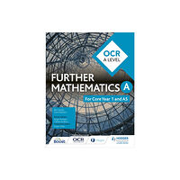 Hachette Learning OCR A Level Further Mathematics Core Year 1 (AS) (häftad, eng)