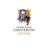 Gilbert Keith Chesterton Kättare (bok, danskt band)