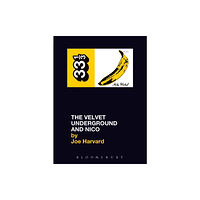 Bloomsbury Publishing PLC The Velvet Underground's The Velvet Underground and Nico (häftad, eng)