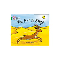 HarperCollins Publishers Too Hot to Stop! (häftad, eng)