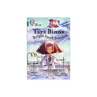 HarperCollins Publishers Tara Binns: Bright-spark Scientist (häftad, eng)