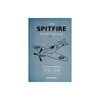 Bloomsbury Publishing PLC The Spitfire Pocket Manual (inbunden, eng)