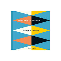 Batsford Mid-Century Modern Graphic Design (inbunden, eng)