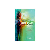 Oxford University Press Democracy without Shortcuts (häftad, eng)