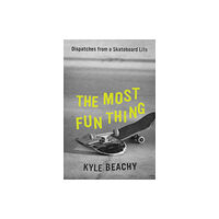 Grand Central Publishing The Most Fun Thing (inbunden, eng)