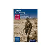 Oxford University Press Oxford AQA History for A Level: Challenge and Transformation: Britain c1851-1964 (häftad, eng)