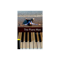 Oxford University Press Oxford Bookworms Library: Level 1: The Piano Man (häftad, eng)