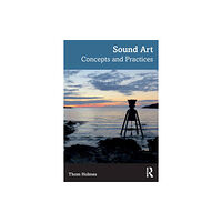 Taylor & francis ltd Sound Art (häftad, eng)