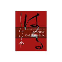 Yuuko Suzuki Introduction to japanese calligraphy (inbunden, eng)