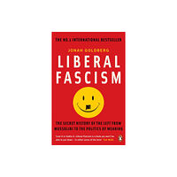 Penguin books ltd Liberal Fascism (häftad, eng)