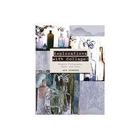 Schiffer Publishing Ltd Explorations with Collage! (häftad, eng)